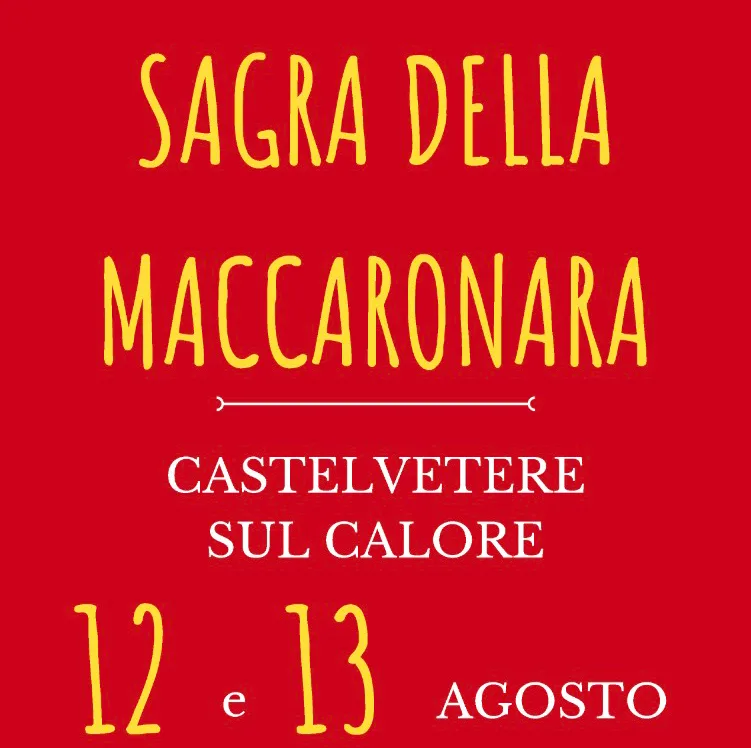 La Sagra della Maccaronara di Castelvetere sul Calore