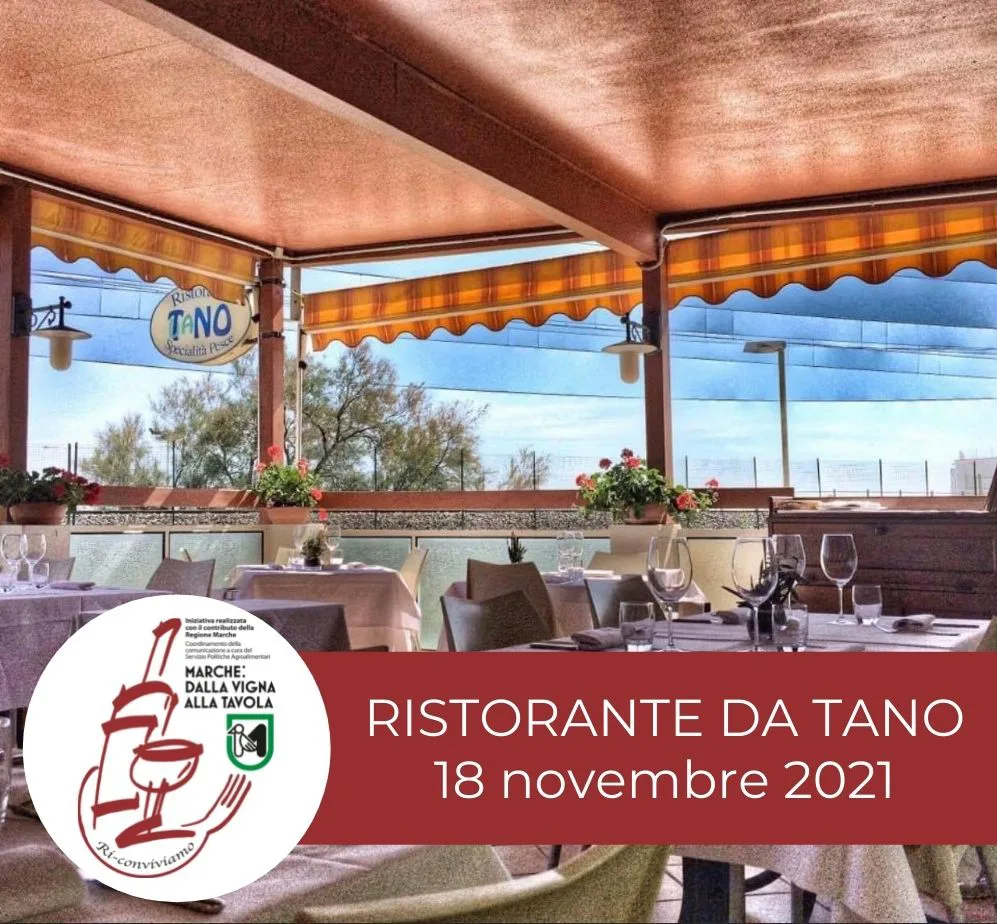 Degustazione marchigiana al Ristorante Da Tano – 18 Novembre 2021