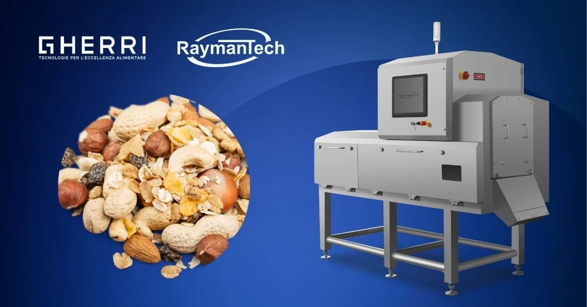 Ispezione a raggi X per frutta secca: perché scegliere la tecnologia RaymanTech