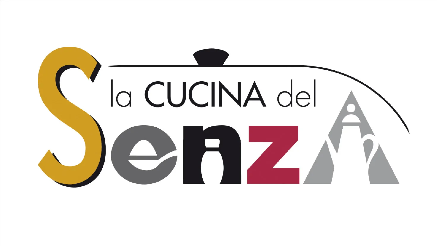 Le regole de la Cucina del Senza