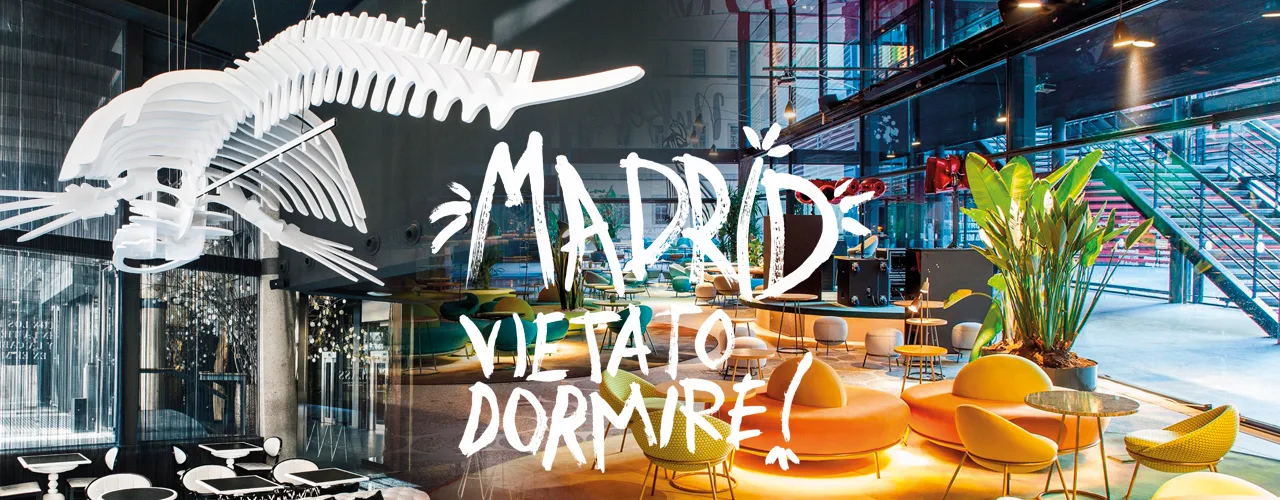 Madrid vietato dormire!