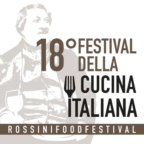 18° Festival della Cucina Italiana – Rossini Food Festival