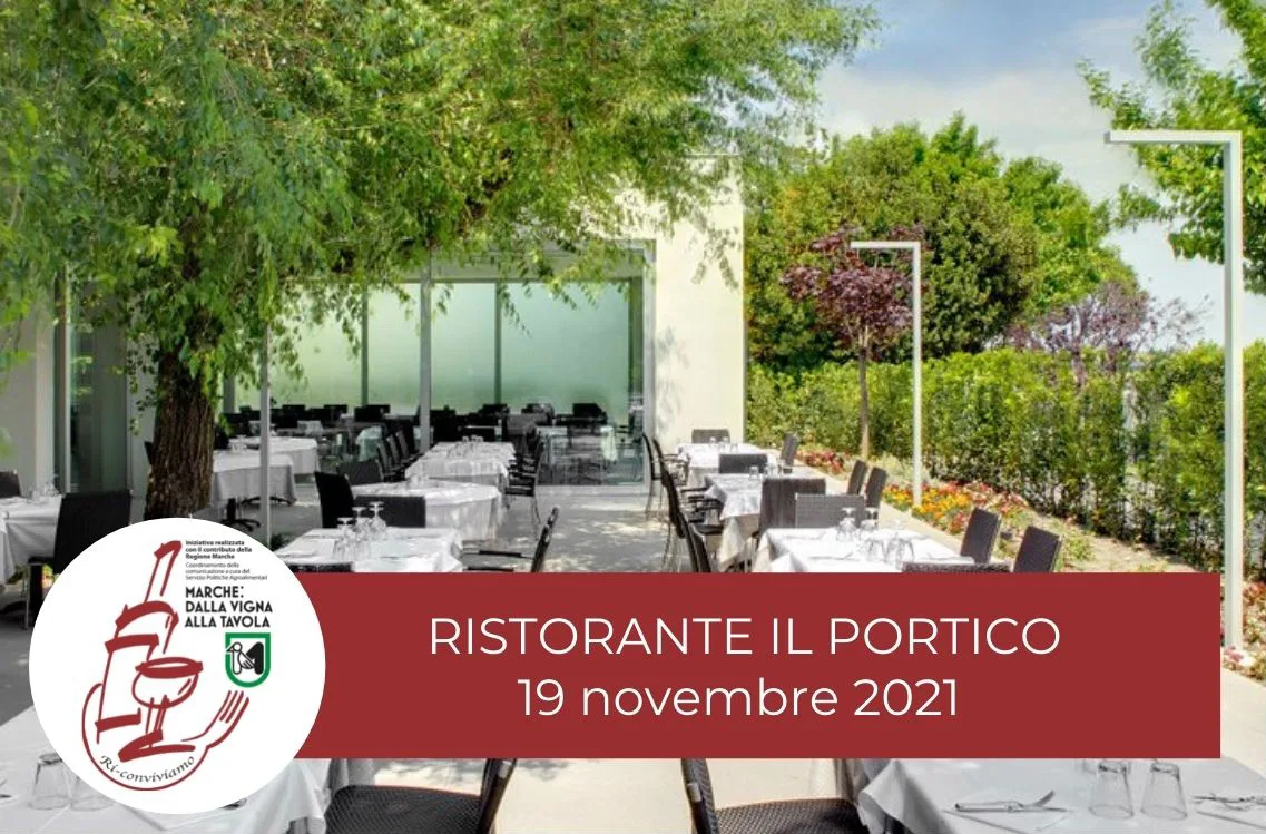 Degustazione marchigiana al Ristorante-Pizzeria Il Portico – 19 Novembre 2021