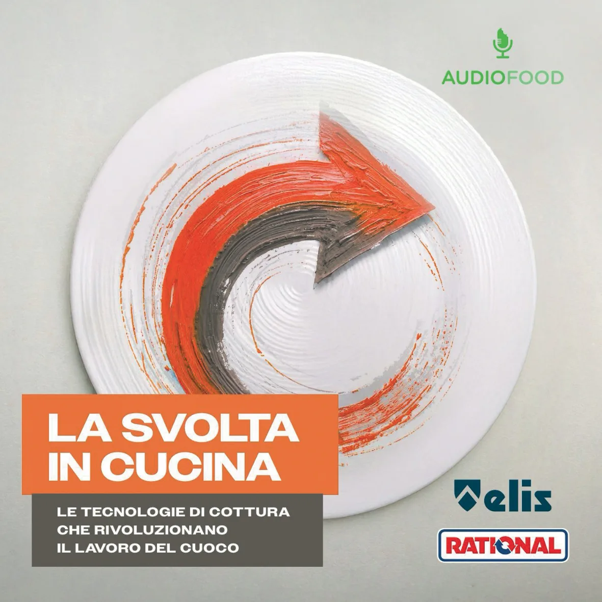 Il podcast Rational che cambia il modo di lavorare nella ristorazione