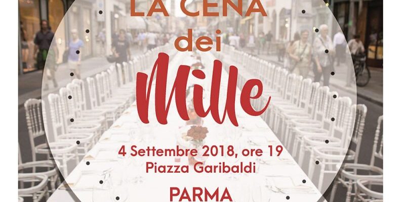 cena-dei-mille-parma La cena dei mille a Parma
