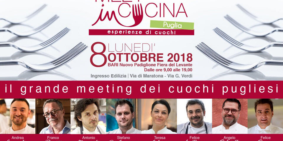 A Bari la prima edizione di Meet in Cucina Puglia