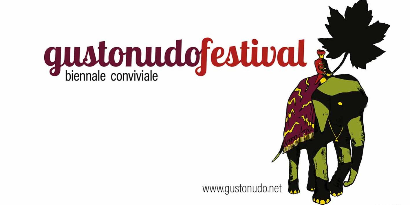 Gusto nudo festival non solo degustazioni