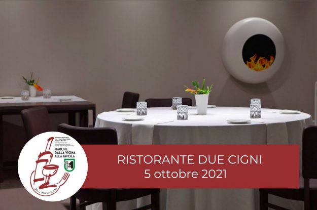 Degustazione del 5 Ottobre al Ristorante Due Cigni Degustazione del 5 Ottobre al Ristorante Due Cigni