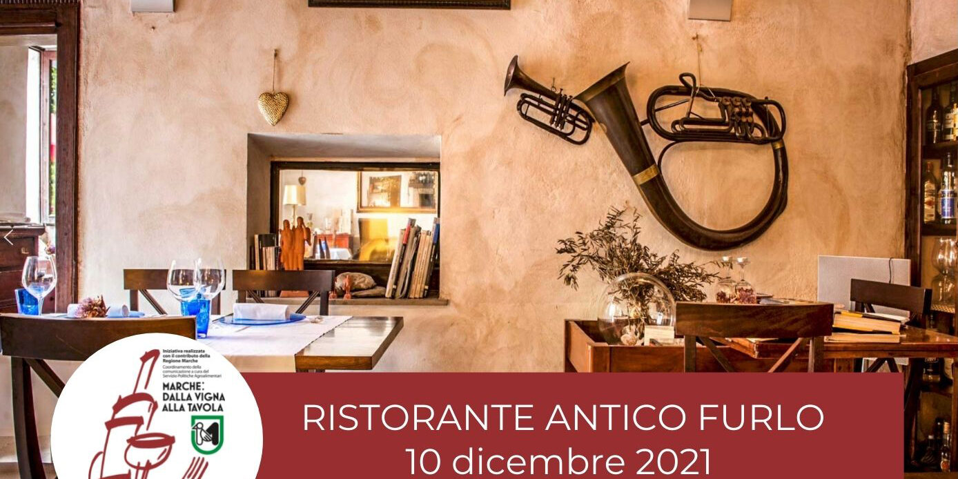 Serata di degustazione al Ristorante Antico Furlo di Acqualagna